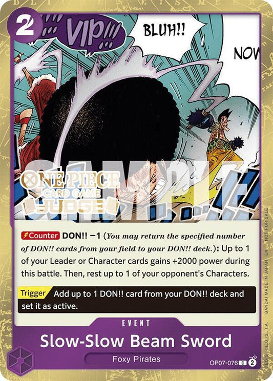 Slow-Slow Beam Sword (Judge Pack Vol. 6) OP07-076 One Piece Promotion Cards One Piece NM